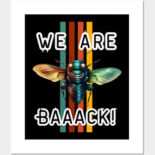 Ciacadas Vintage "We Are Baack" Posters and Art